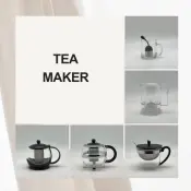 Tea Maker Collection