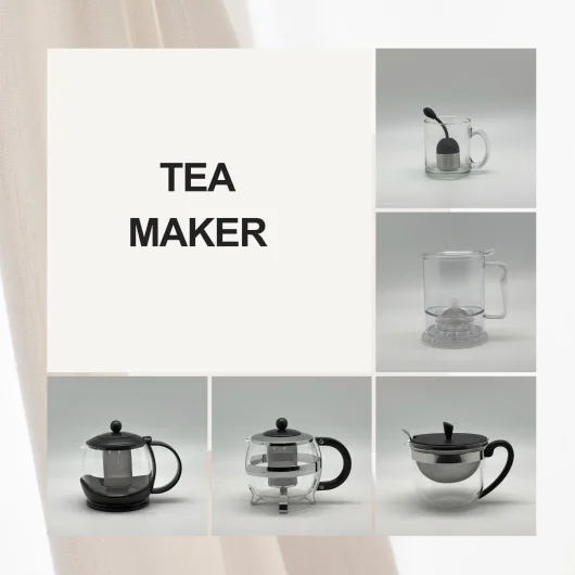 Tea Maker Collection