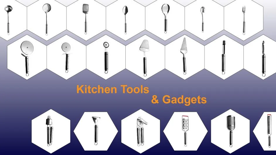 Kitchen Tools and Gadgets